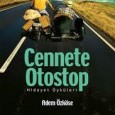 Cennete Otostop Çekmeye Var Mısınız? Adem Özköse’nin hakikati bulanlarla gerçekleştirdiği röportajlardan oluşan “Cennete Otostop” kitabı, bizleri bulunduğumuz çevre vesilesiyle kolay bulduğumuz; ve fakat hakiki anlamda...